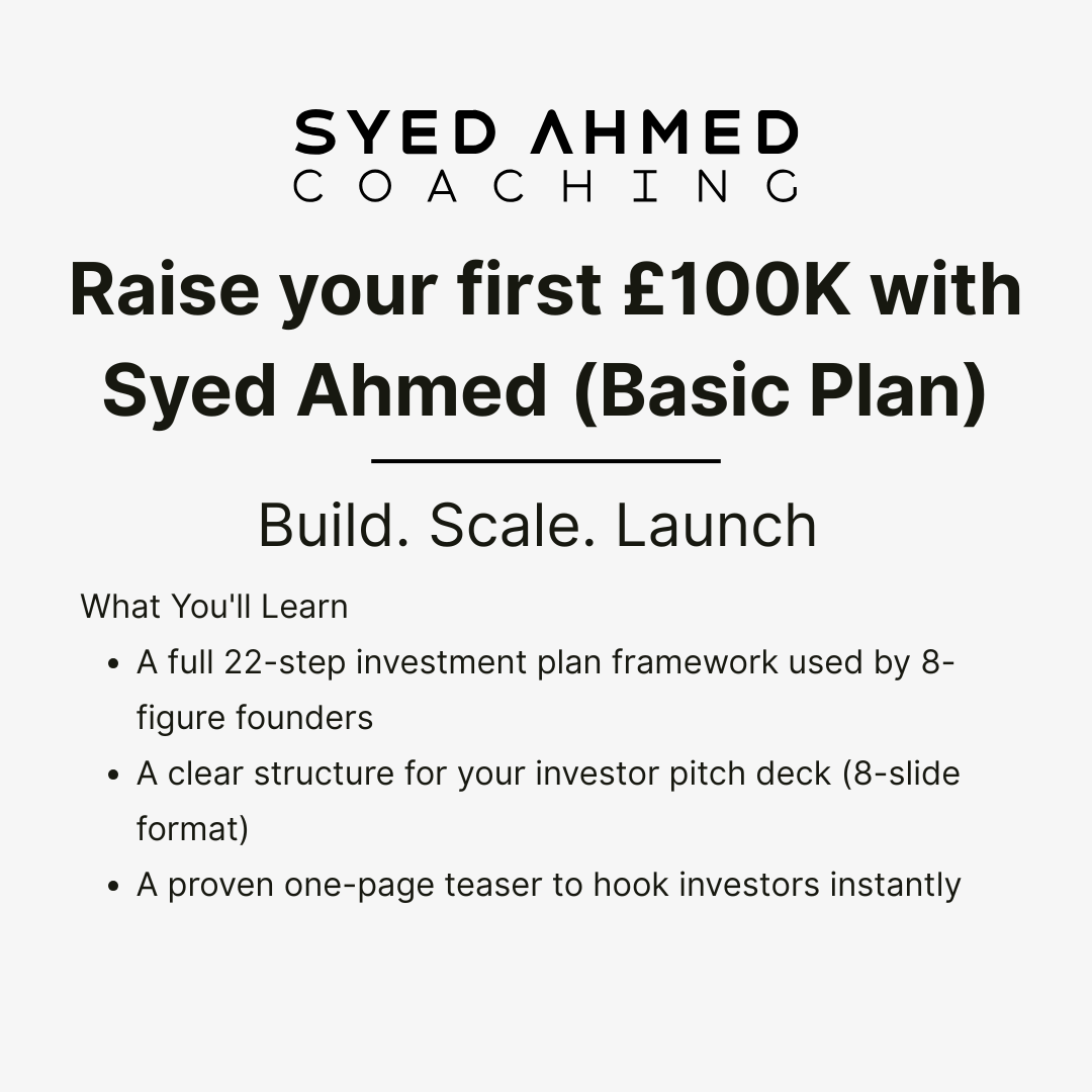 Raise your first £100k with Syed Ahmed (Basic Plan)