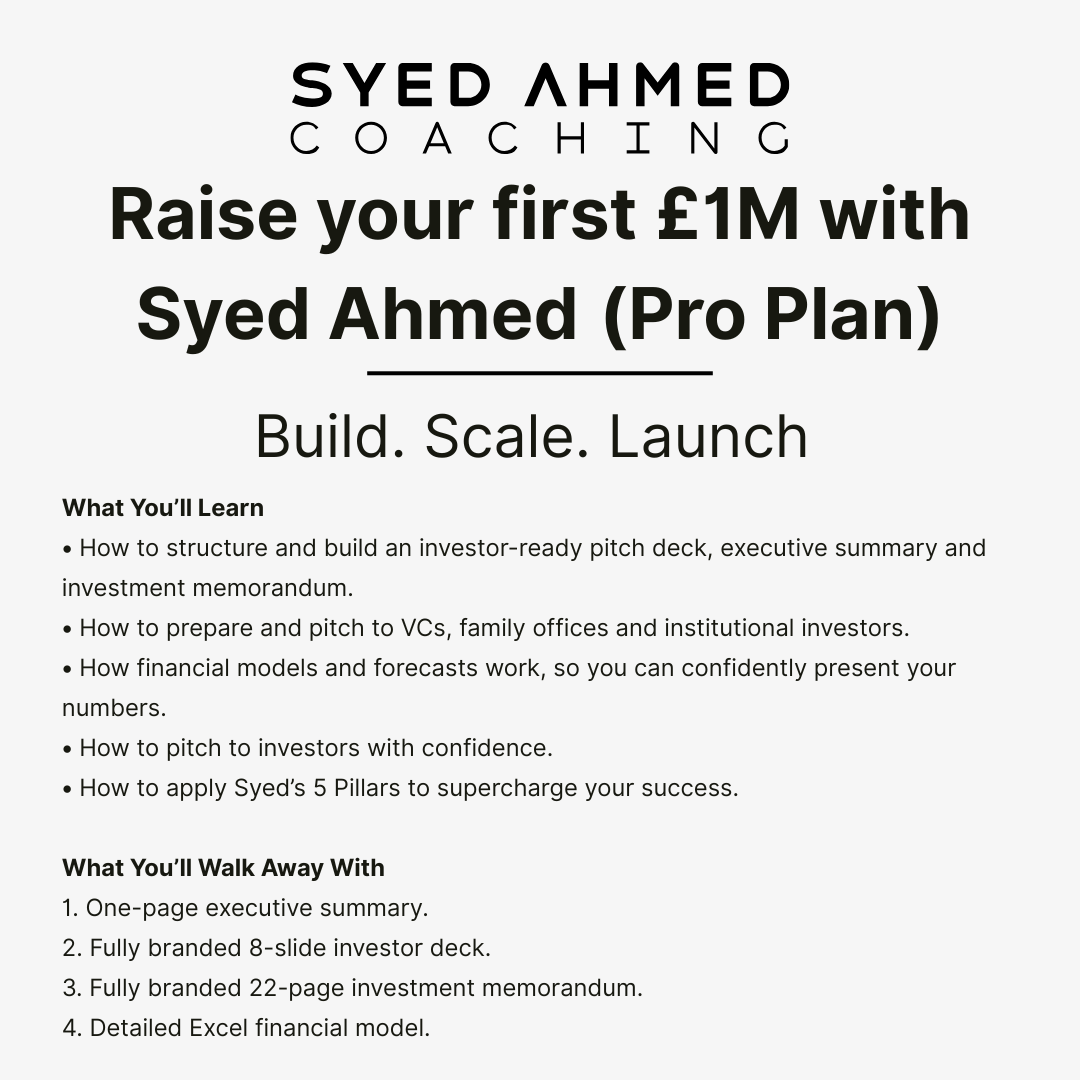 Raise your first £1M with Syed Ahmed (Pro Plan) Next Intake